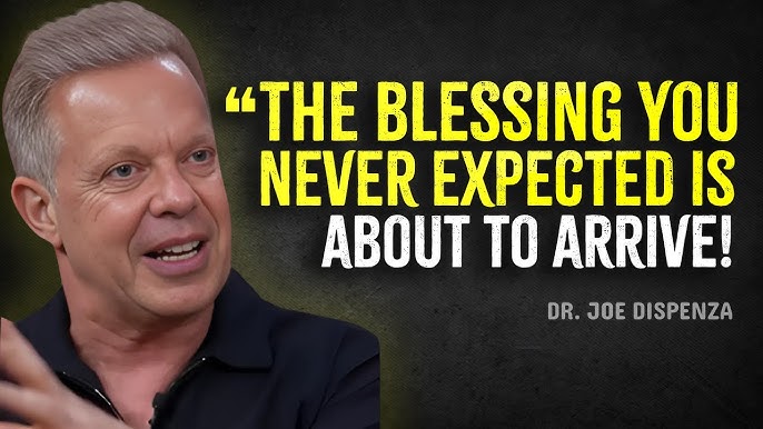 DR. Joe Dispenza