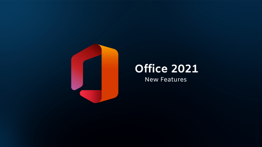 Hidden Microsoft Office 2021 Features